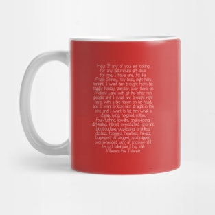 It’s good, it’s good. Mug